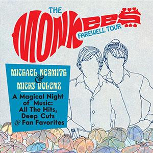 THE MONKEES ANNOUNCE FAREWELL TOUR DATES