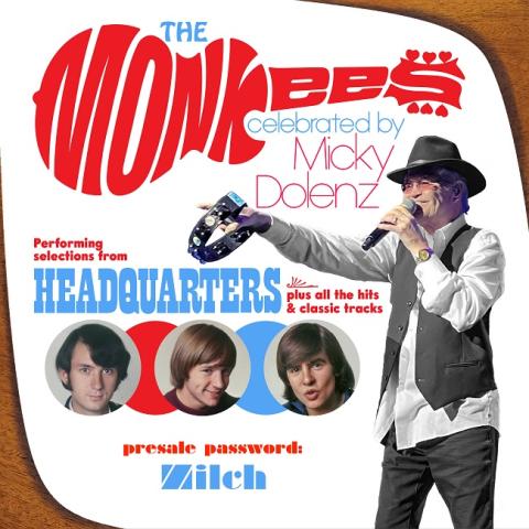  2023 TOUR: THE MONKEES CELEBRATED BY MICKY DOLENZ